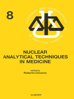 cover image of Nuclear Analytical Techniques in Medicine